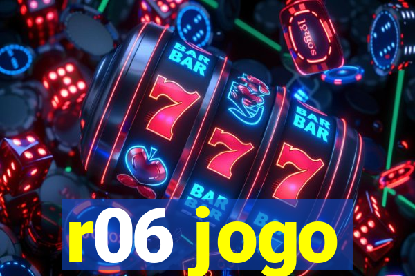 r06 jogo